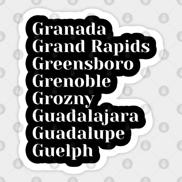 Grand Cities starting with the letter, G Sticker by DeniseMorgan